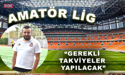 “Gerekli takviyeler yapılacak”