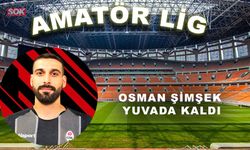 Osman Şimşek yuvada kaldı
