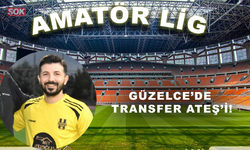 Güzelce’de transfer Ateş’i!
