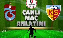 Trabzonspor- Kayserispor maçı / CANLI