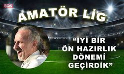 “İyi bir ön hazırlık dönemi geçirdik”