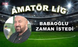 Babaoğlu zaman istedi