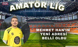 Mehmet Han’ın yeni adresi belli oldu