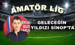 Geleceğin yıldızı Sinop’ta
