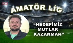 “Hedefimiz mutlak kazanmak”