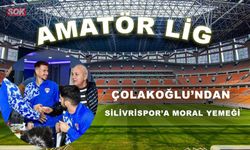 Çolakoğlu’ndan Silivrispor’a moral yemeği