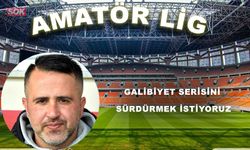 Galibiyet serisini sürdürmek istiyoruz