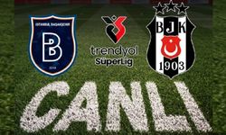 Başakşehir- Beşiktaş | CANLI