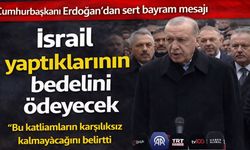 Bayram mesajında dikkat çeken detay! Erdoğan’dan sert ifadeler