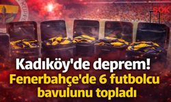 Kadıköy’de deprem! Fenerbahçe’de 6 futbolcu bavulunu topladı