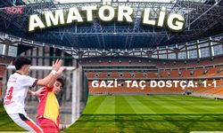 Gazi- Taç dostça: 1-1
