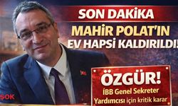 Son Dakika I Mahir Polat için flaş karar: Ev hapsi sona erdi
