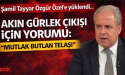 Şamil Tayyar Özgür Özel’e yüklendi... Akın Gürlek çıkışı için yorumu: 'Mutlak butlan telaşı'