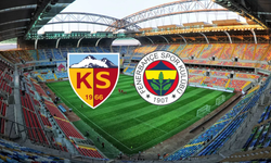 Kayserispor-Fenerbahçe mücadelesinin ilk 11'leri belli oldu