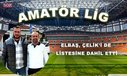 Elbaş, Çelik’i de listesine dahil etti