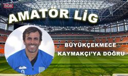 Büyükçekmece Kaymakçı’ya doğru