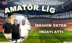 İbrahim Ökten imzayı attı