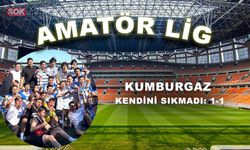 KUMBURGAZ KENDİNİ SIKMADI: 1-1