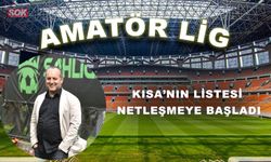 Kısa’nın listesi netleşmeye başladı