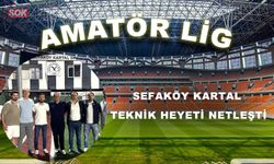 Sefaköy Kartal teknik heyeti netleşti