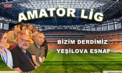 BİZİM DERDİMİZ YEŞİLOVA ESNAF