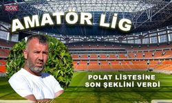 Polat listesine son şeklini verdi