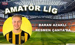 Baran Azaklı resmen Çanta’da