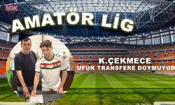 K.ÇEKMECE UFUK TRANSFERE DOYMUYOR