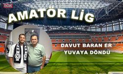 DAVUT BARAN ER YUVAYA DÖNDÜ