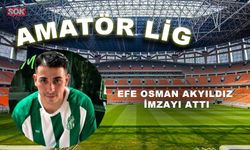 EFE OSMAN AKYILDIZ İMZAYI ATTI