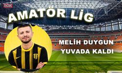 MELİH DUYGUN YUVADA KALDI