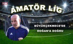 BÜYÜKÇEKMECE’DE DOĞAN’A DOĞRU