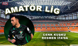 CENK KUŞKU RESMEN İFA’DA