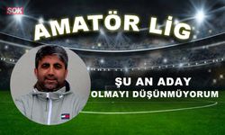 Şu an aday olmayı düşünmüyorum