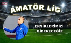 Eksiklerimizi gidereceğiz