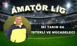 İki takım da istekli ve mücadeleci