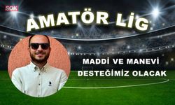 Maddi ve manevi desteğimiz olacak