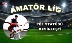 PGL STATÜSÜ KESİNLEŞTİ