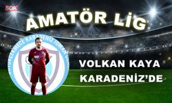 Volkan Kaya Karadeniz’de