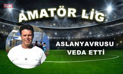 ASLANYAVRUSU VEDA ETTİ