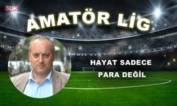 HAYAT SADECE PARA DEĞİL