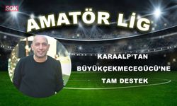 KARAALP’TAN BÜYÜKÇEKMECEGÜCÜ’NE TAM DESTEK