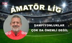 ŞAMPİYONLUKLAR ÇOK DA ÖNEMLİ DEĞİL