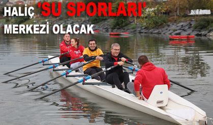 Haliç 'su sporları' merkezi olacak