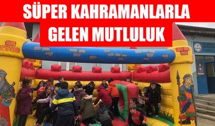 Süper kahramanlarla gelen mutluluk