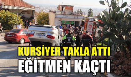 Kursiyer takla attı, eğitmen kaçtı