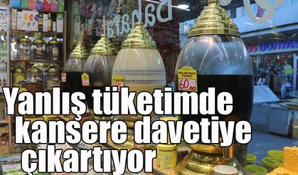 Yanlış tüketimde kansere davetiye çıkartıyor