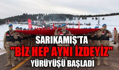 Sarıkamış'ta "Biz Hep Aynı İzdeyiz" yürüyüşü başladı