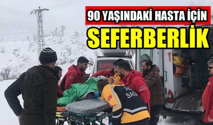 90 yaşındaki hasta için ekipler seferber oldu