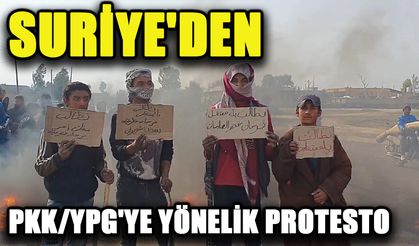 Suriye'den PKK/YPG'ye protesto